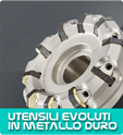 Utensili Evoluti in metallo duro
